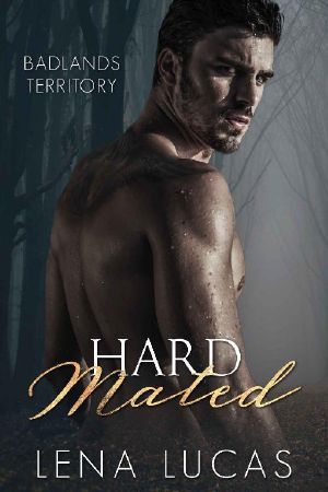 [Badlands Territory 04] • Hard Mated (Badlands Territory, 4)